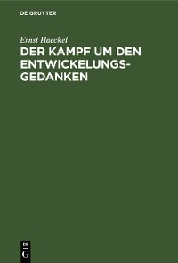 Cover Der Kampf um den Entwickelungs-Gedanken