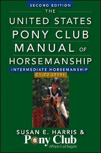 Cover The United States Pony Club Manual Of Horsemanship Intermediate Horsemanship (C Level)