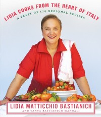 Cover Lidia Cooks from the Heart of Italy