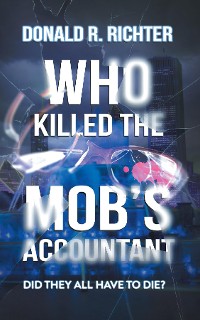 Cover Who Killed the Mob's Accountant