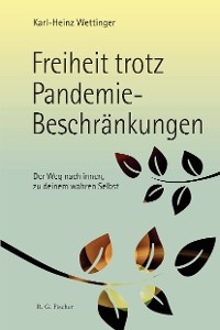 Cover Freiheit trotz Pandemie-Beschränkungen