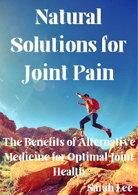 Cover Natural Solutions for Joint Pain