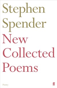 Cover New Collected Poems of Stephen Spender
