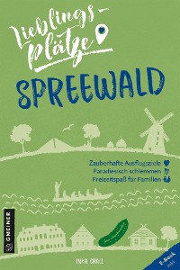 Cover Lieblingsplätze Spreewald