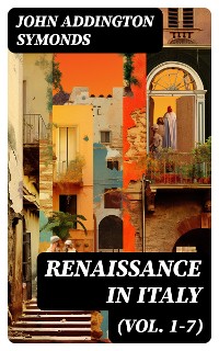 Cover Renaissance in Italy (Vol. 1-7)