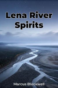 Cover Lena River Spirits