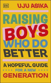 Cover Raising Boys Who Do Better