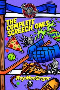 Cover Complete Screech Owls, Volume 3