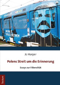 Cover Polens Streit um die Erinnerung