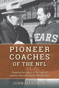 Cover Pioneer Coaches of the NFL