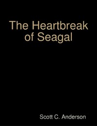 Cover Heartbreak of Seagal