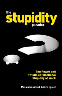 Cover The Stupidity Paradox