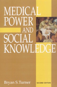 Cover Medical Power and Social Knowledge