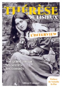 Cover Thérèse de Lisieux, l'interview