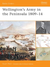 Cover Wellington's Army in the Peninsula 1809 14