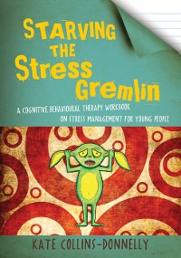 Cover Starving the Stress Gremlin