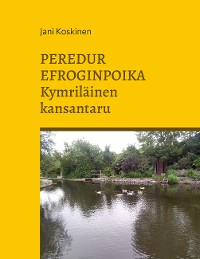 Cover Peredur Efroginpoika - kymriläinen kansantaru