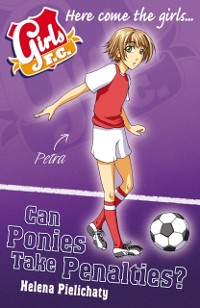 Cover Girls FC 2: Can Ponies Take Penalties?