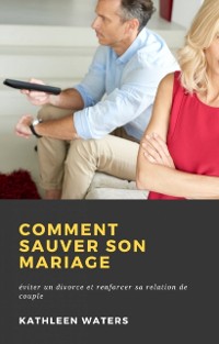 Cover Comment Sauver son Mariage