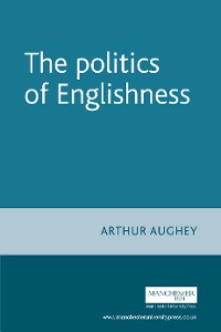 Cover The politics of Englishness