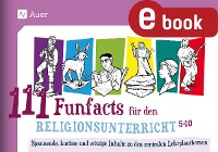 Cover 111 Funfacts für den Religionsunterricht