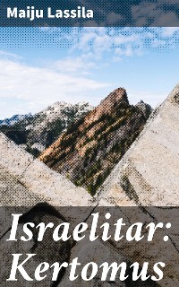 Cover Israelitar: Kertomus