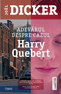 Cover Adevărul despre cazul Harry Quebert