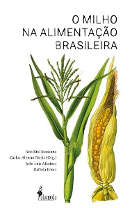 Cover O milho na alimentação brasileira