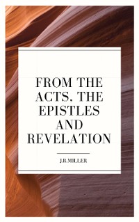 Cover From the Acts, the Epistles and Revelation