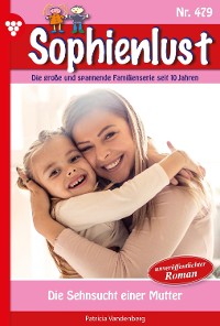 Cover Sophienlust 479 – Familienroman
