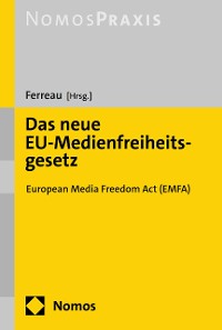 Cover Das neue EU-Medienfreiheitsgesetz