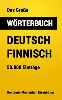 Cover Das Große Wörterbuch  Deutsch - Finnisch