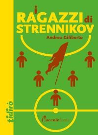 Cover I ragazzi di Strennikov