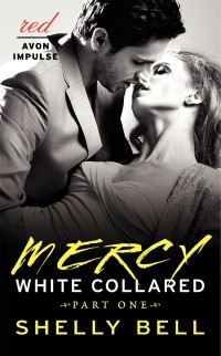 Cover White Collared Part One: Mercy
