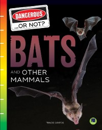 Cover Bats and Other Mammals