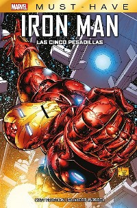 Cover Marvel Must Have. El invencible Iron Man. Las cinco pesadillas