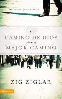 Cover El camino de Dios aún es el mejor camino