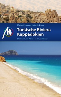 Cover Türkische Riviera - Kappadokien Reiseführer Michael Müller Verlag