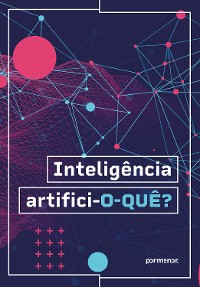 Cover Inteligência artifici-o-quê?