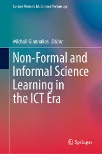 Cover Non-Formal and Informal Science Learning in the ICT Era