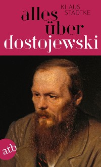 Cover Alles über Dostojewski