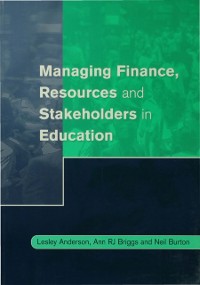 Cover Managing Finance, Resources and Stakeholders in Education