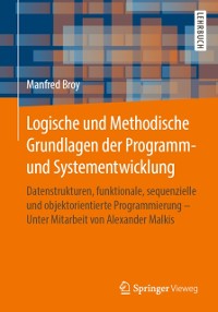 Cover Logische und Methodische Grundlagen der Programm- und Systementwicklung