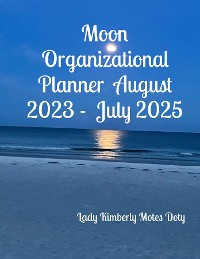Cover Moon Organizational Planner  August 2023 -  July 2025