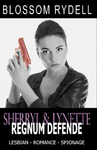 Cover Sherryl & Lynette - Regnum defende