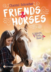 Cover Friends & Horses, Band 01