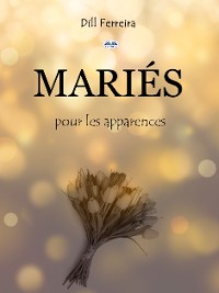 Cover Mariés Pour Les Apparences