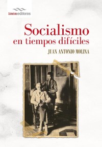 Cover Socialismo en tiempos difíciles