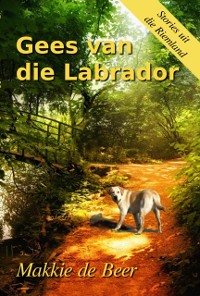 Cover Gees van die Labrador