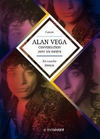 Cover Alan Vega, conversation avec un indien